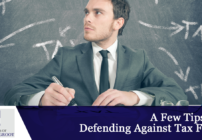 A Few Tips for Defending Against Tax Fraud