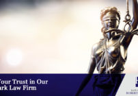 Put Your Trust in Our Newark Law Firm